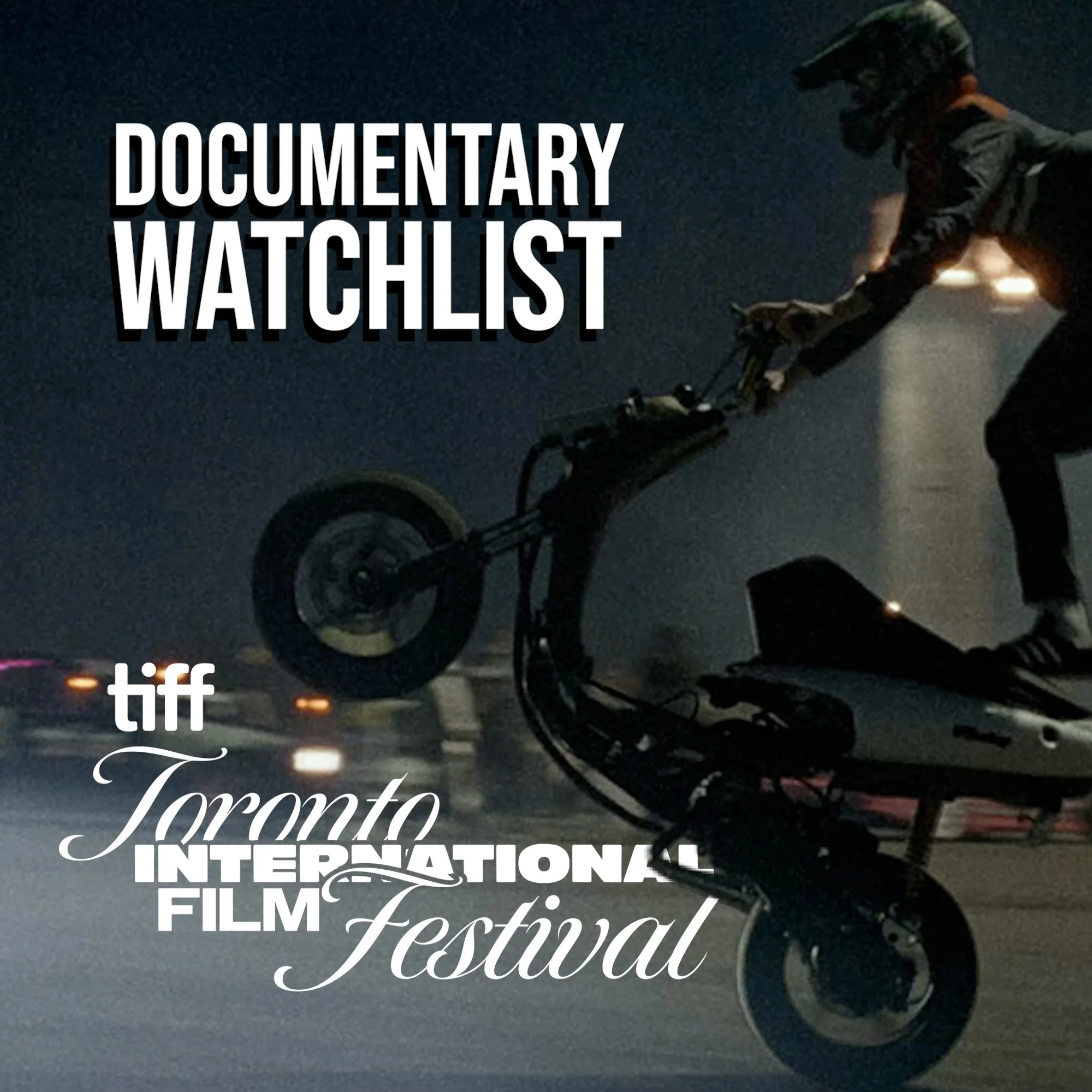 TIFF's DOCUMENTARY WATCHLIST