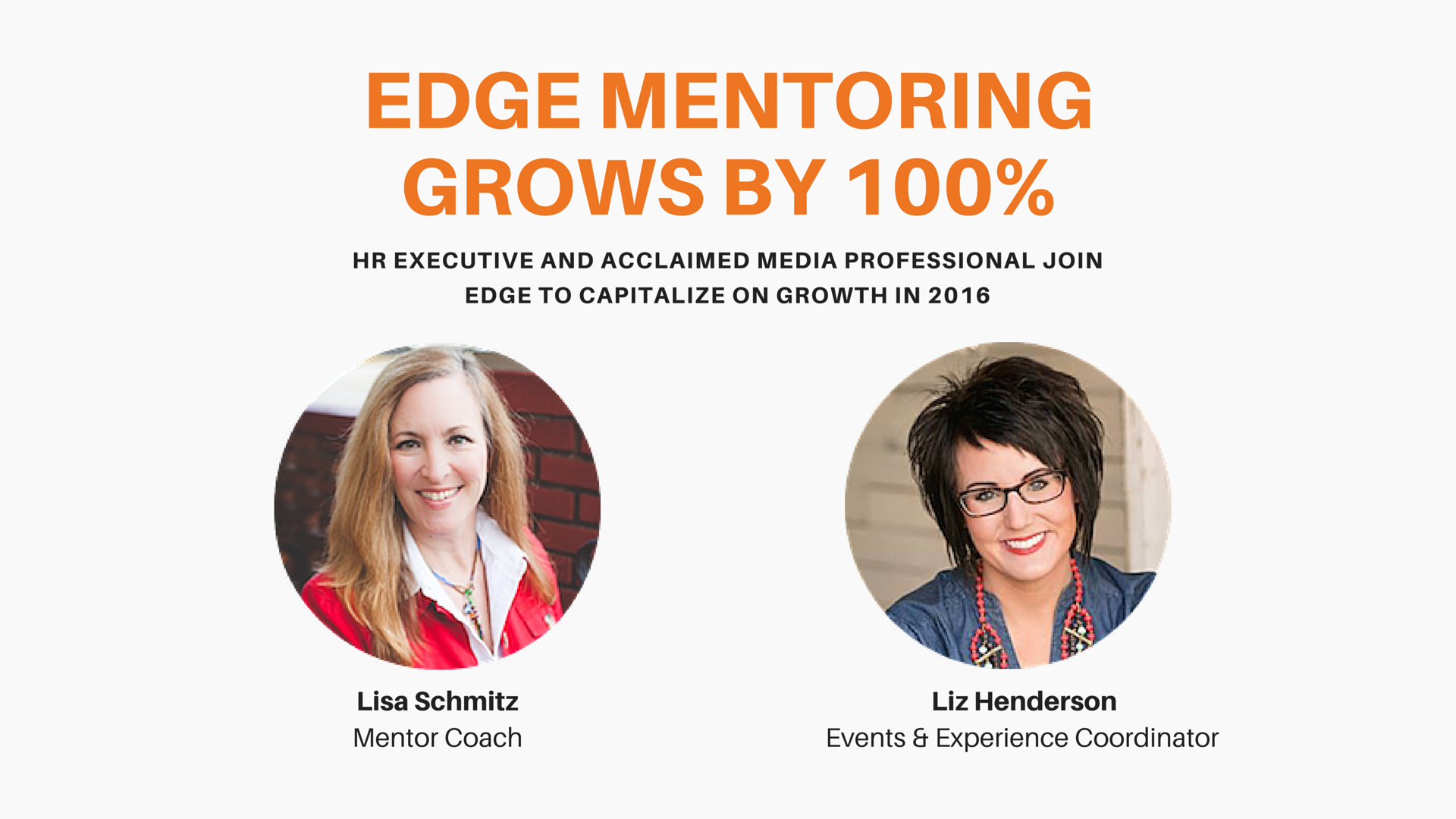 EDGE Mentoring Adds Two Key Team Members To Capitalize On Growth In 2016 