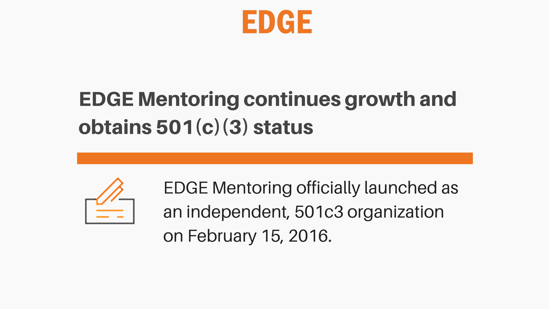 EDGE Mentoring Continues Growth And Obtains 501(c)(3) status