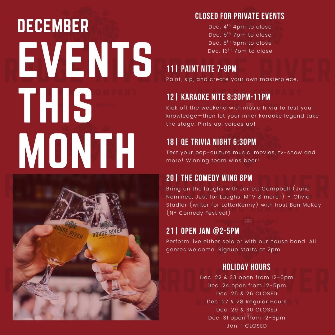 December at Rouge River Brewery is loaded up like the big man in red&rsquo;s sleigh 🍻
From paint nights to trivia throwdowns, karaoke chaos, comedy night, and our Open Jam&mdash;there&rsquo;s something for every part of the community this month!
✨ H