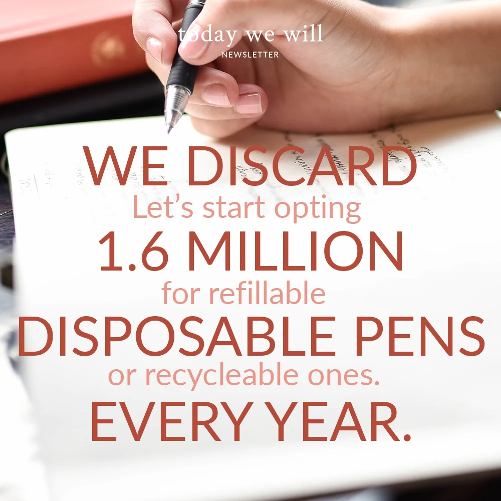 We don't use pens as often as we used to, but opting for a reusable one for those times when we do need to write something down is a super simple sustainability tip.