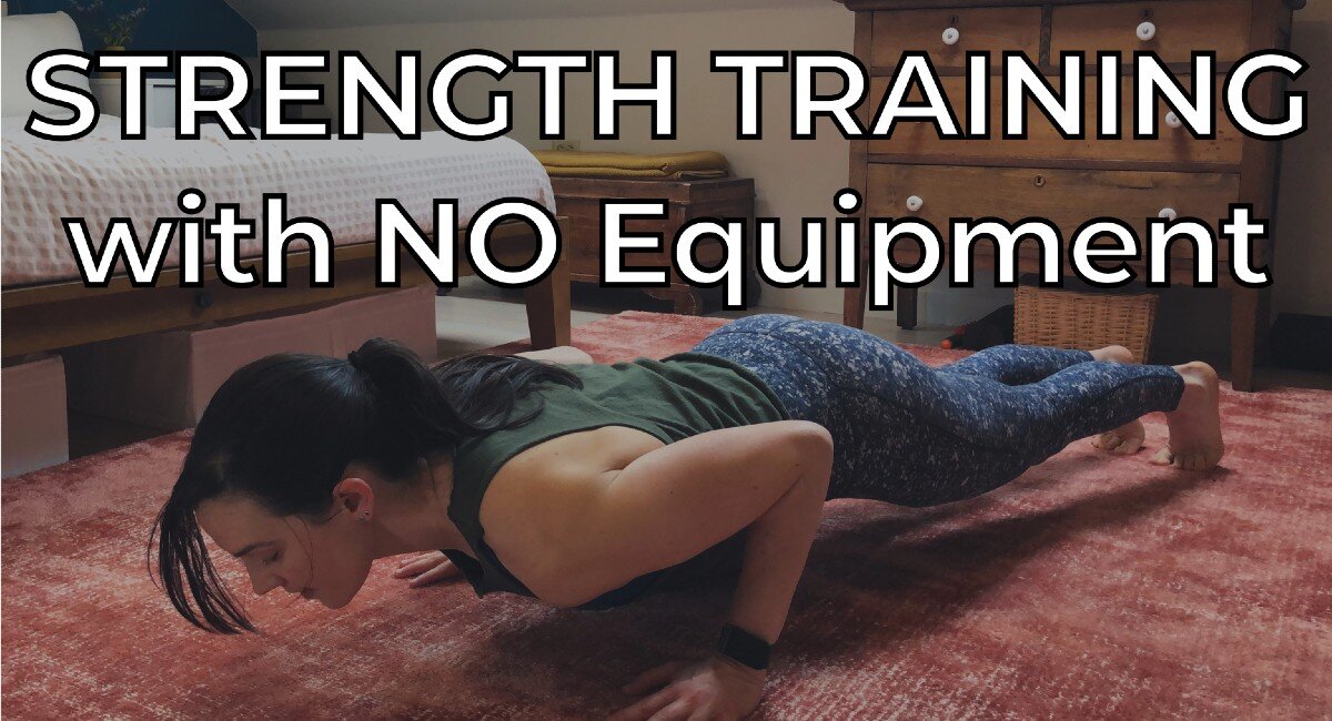Easy Strength Training With No