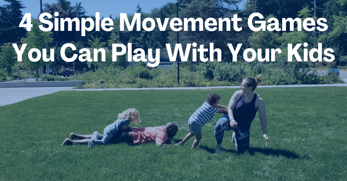 4 Simple Movement Games You Can Play