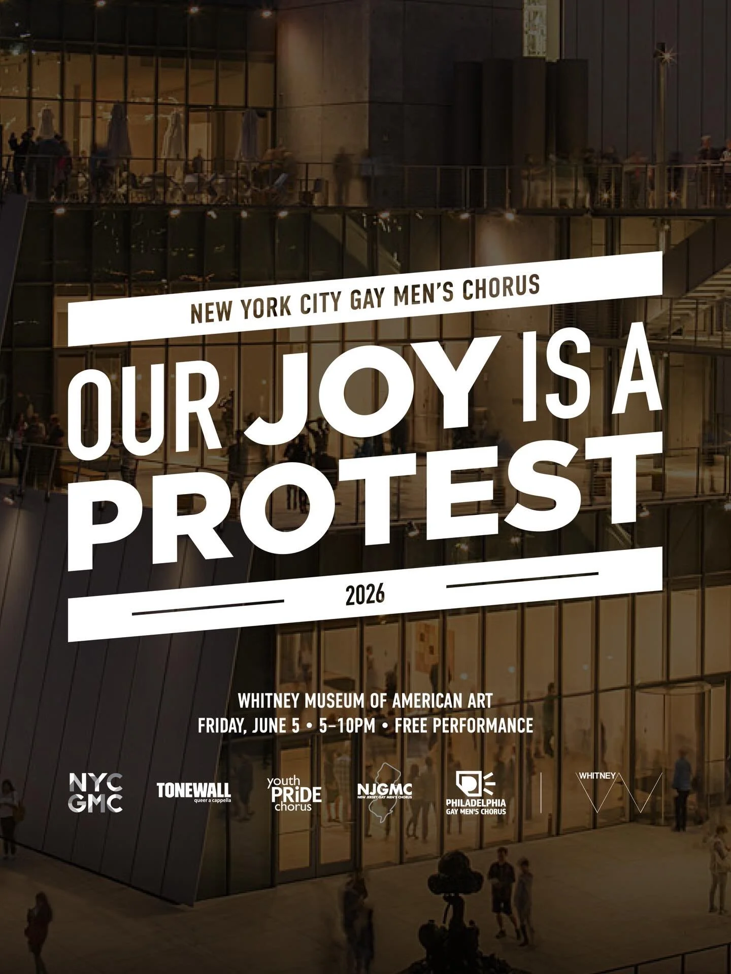 Our Joy is a Protest returns.

Join the New York City Gay Men&rsquo;s Chorus and our partner choruses for a powerful day of music, community, and visibility at the Whitney Museum of American Art.

Together, we&rsquo;ll fill the space with voices that