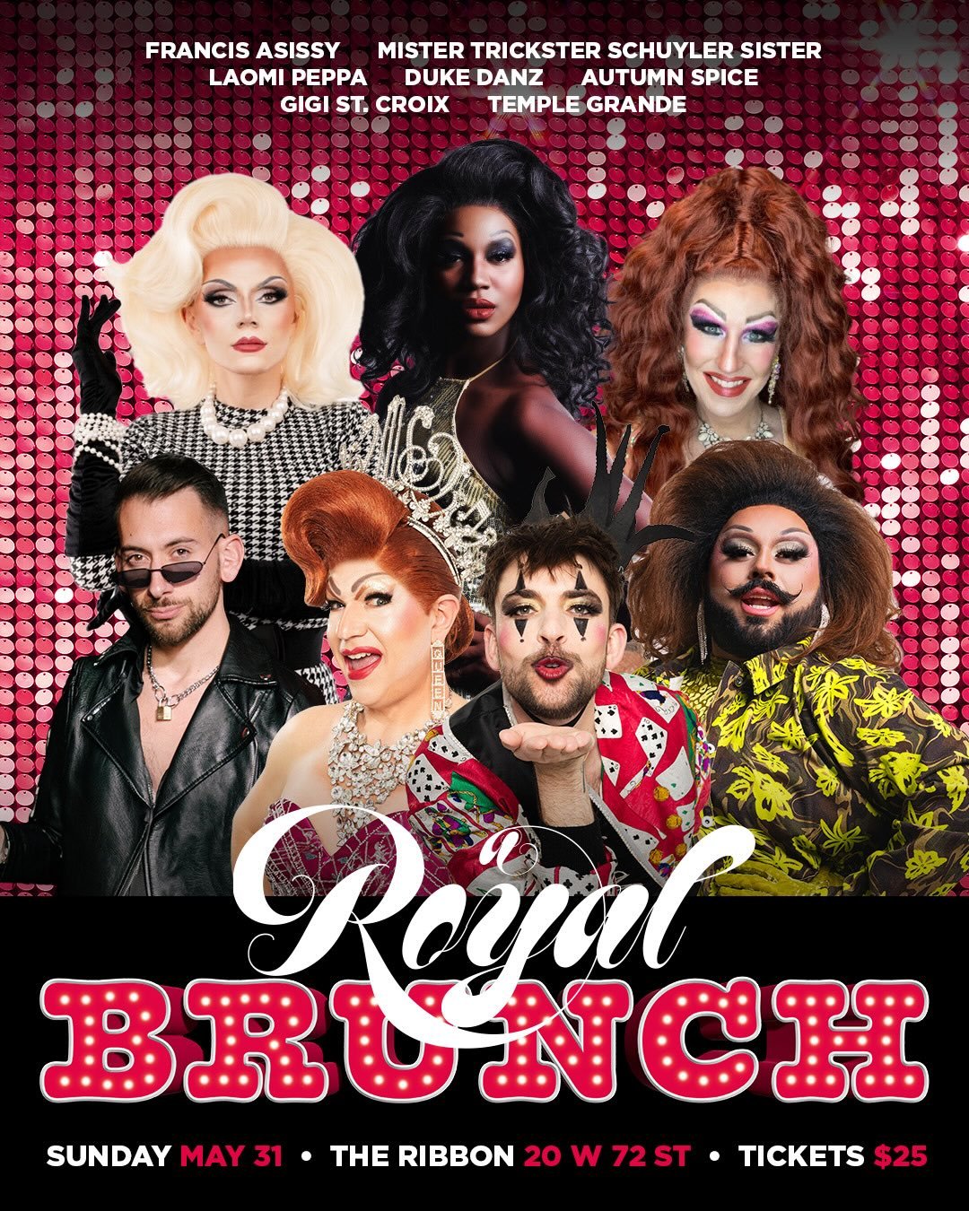 Brunch is getting the royal treatment 👑

Join NYCGMC for A Royal Brunch at The Ribbon featuring performances by:
Francis Asissy, Mister Trickster, Schuyler, Sister Laomi, Peppa, Duke Danz, Autumn Spice, Gigi St. Croix, and Temple Grande.

📅 Sunday,