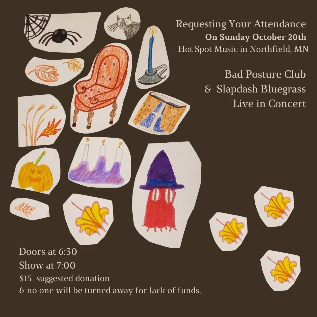 Bad Posture Club & Slapdash Bluegrass