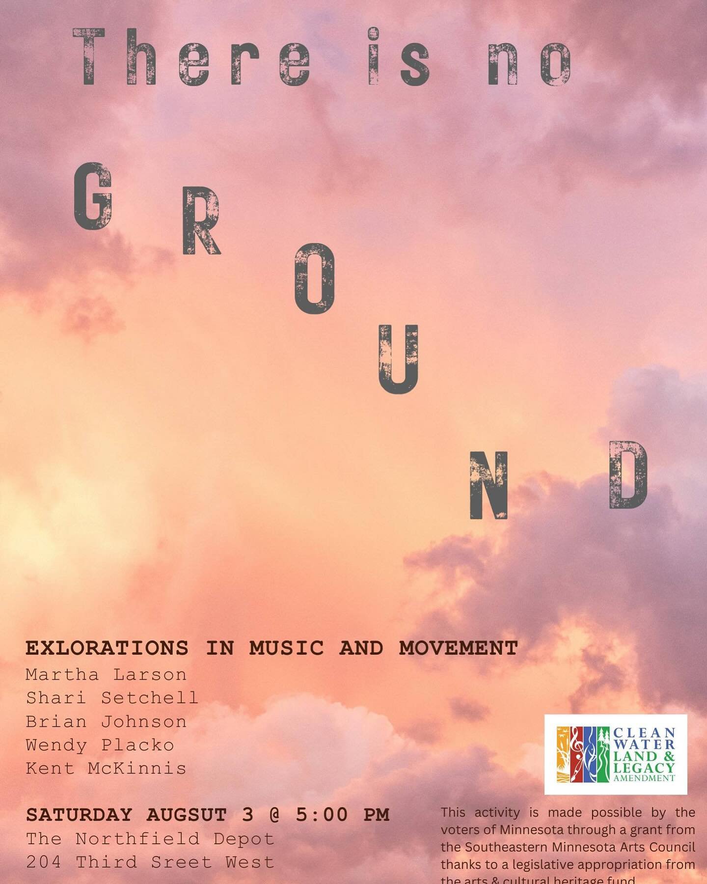Join us on Saturday, August 3, 5 PM at the Northfield Depot for a grant-funded performance featuring explorations in music and movement.