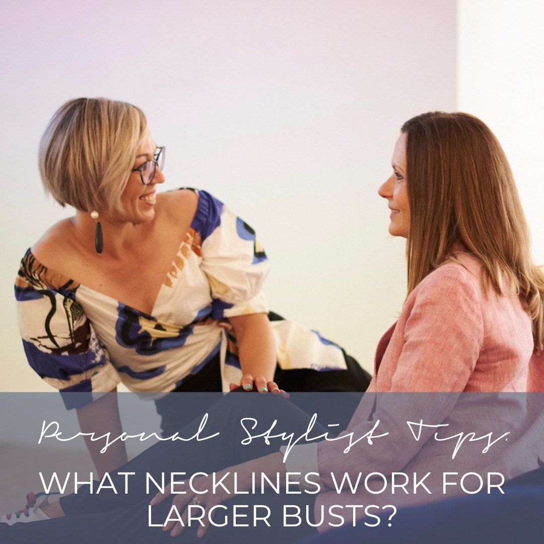 🌟 New Blog Post Alert! 🌟 
Dive into the world of necklines with my latest blog post: 'PERSONAL STYLIST TIPS: WHAT NECKLINES WORK FOR LARGER BUSTS?' 

Whether you're navigating workplace attire or seeking that perfect weekend look, finding the ideal
