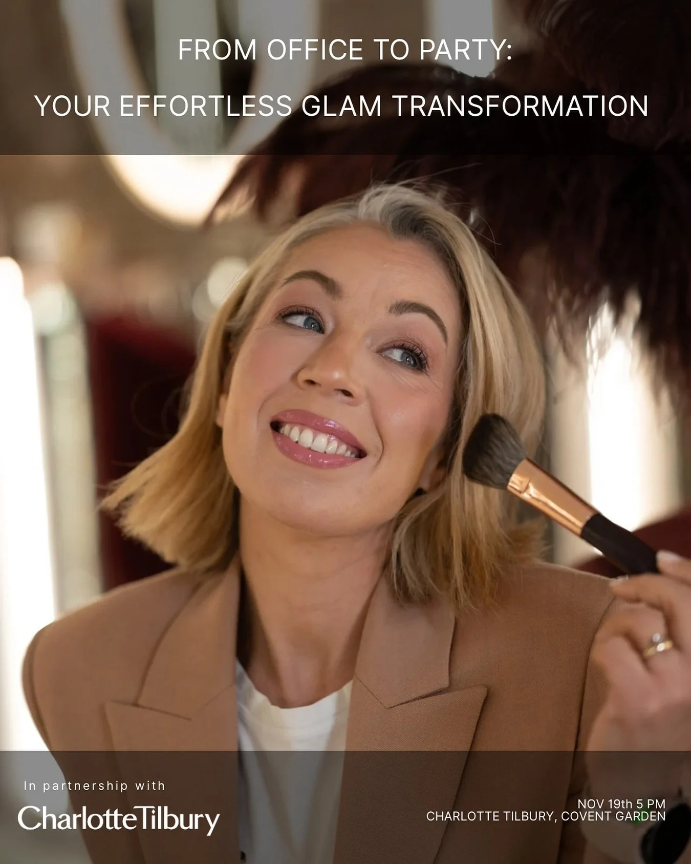 ✨ From Office to Party: Your Effortless Glam Transformation ✨

Join me for an exclusive evening at Charlotte Tilbury, Covent Garden 💋

🗓️On Tuesday 19th November, 5-7 pm, I&rsquo;ll be hosting a festive ✨From Office to Party✨ masterclass in collabo