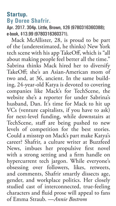 "While everyone's obsessing over followers, likes, retweets, and comments, Shafrir smartly dissects age, gender, and workplace politics." -Booklist , April 2017