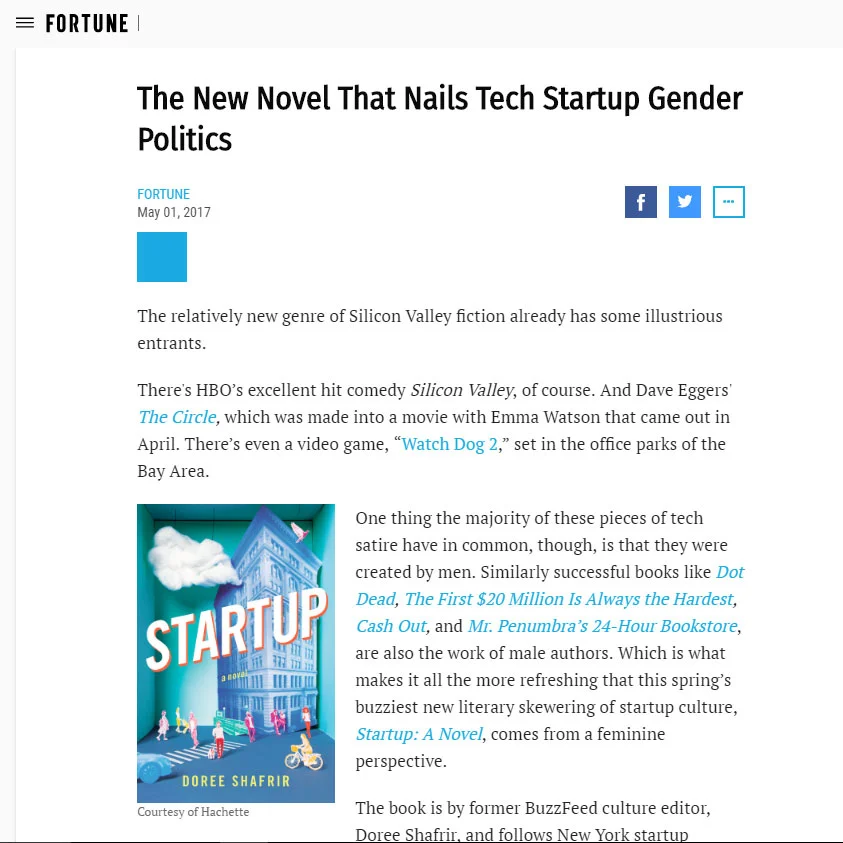 "Shafrir presents a humorous and thoughtful meditation about both the sexism in tech, and its counterpoint, as one character describes it: today’s 'very male-hostile moment.' More than anything, the book will leave you wishing there were more like it." - Fortune , May 2017