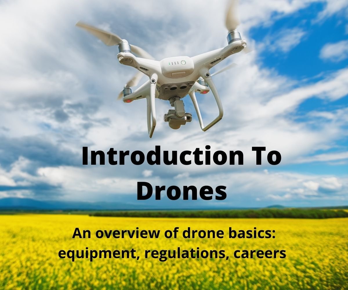 Introduction to Drones