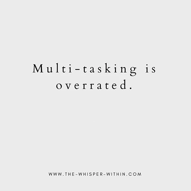Intention // Multi-tasking is overrated. Popular thought? Probably not. But true none the less. Multi-tasking scatters our focus, our intention... which necessarily means that we give each thing, each task, less than our 100%. Sometimes we feel we mu