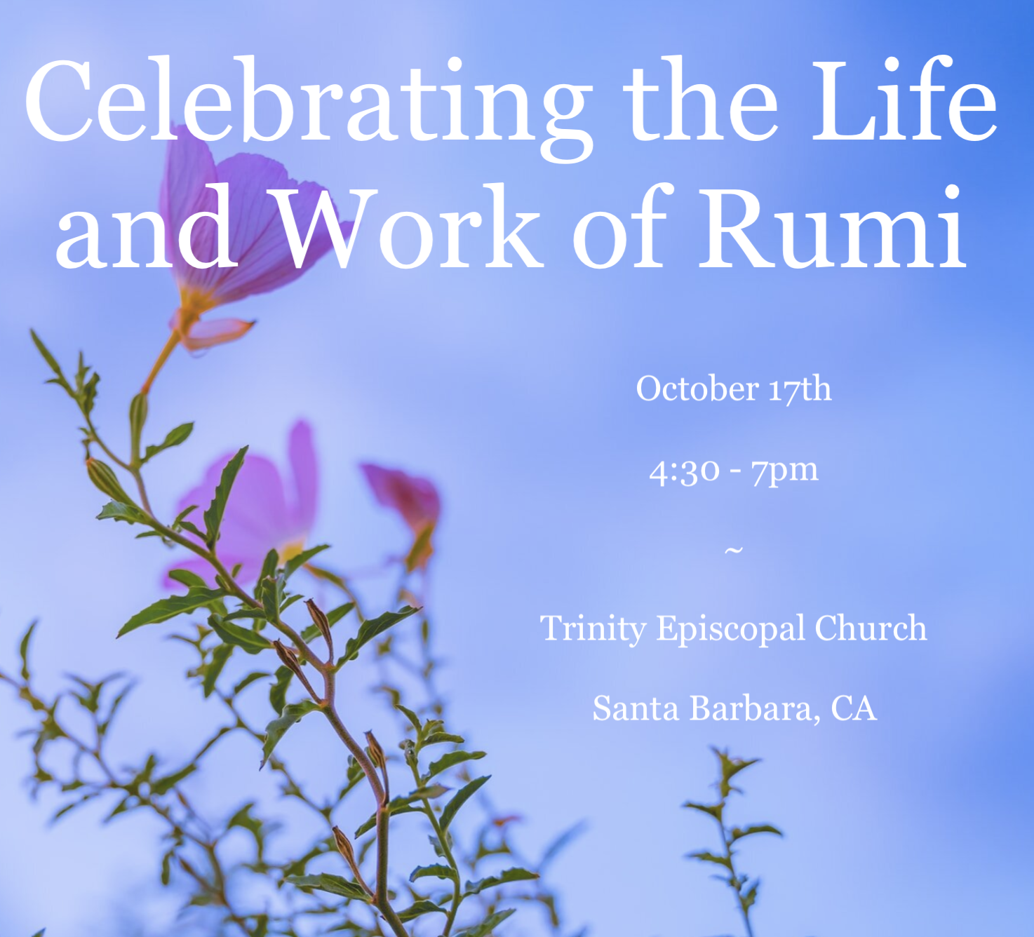 Celebrating the Life and Work of Rumi