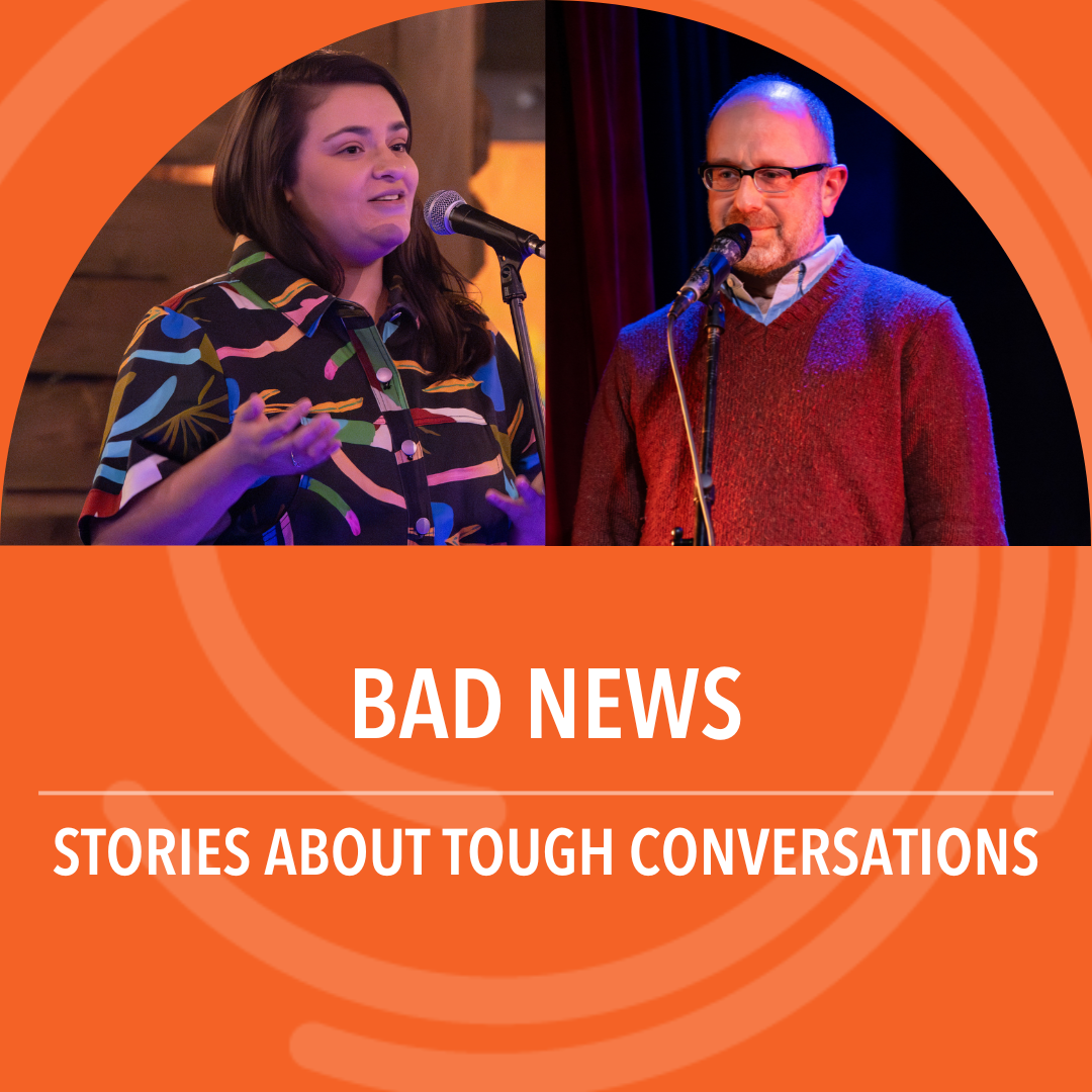 Bad News: Stories about tough conversations