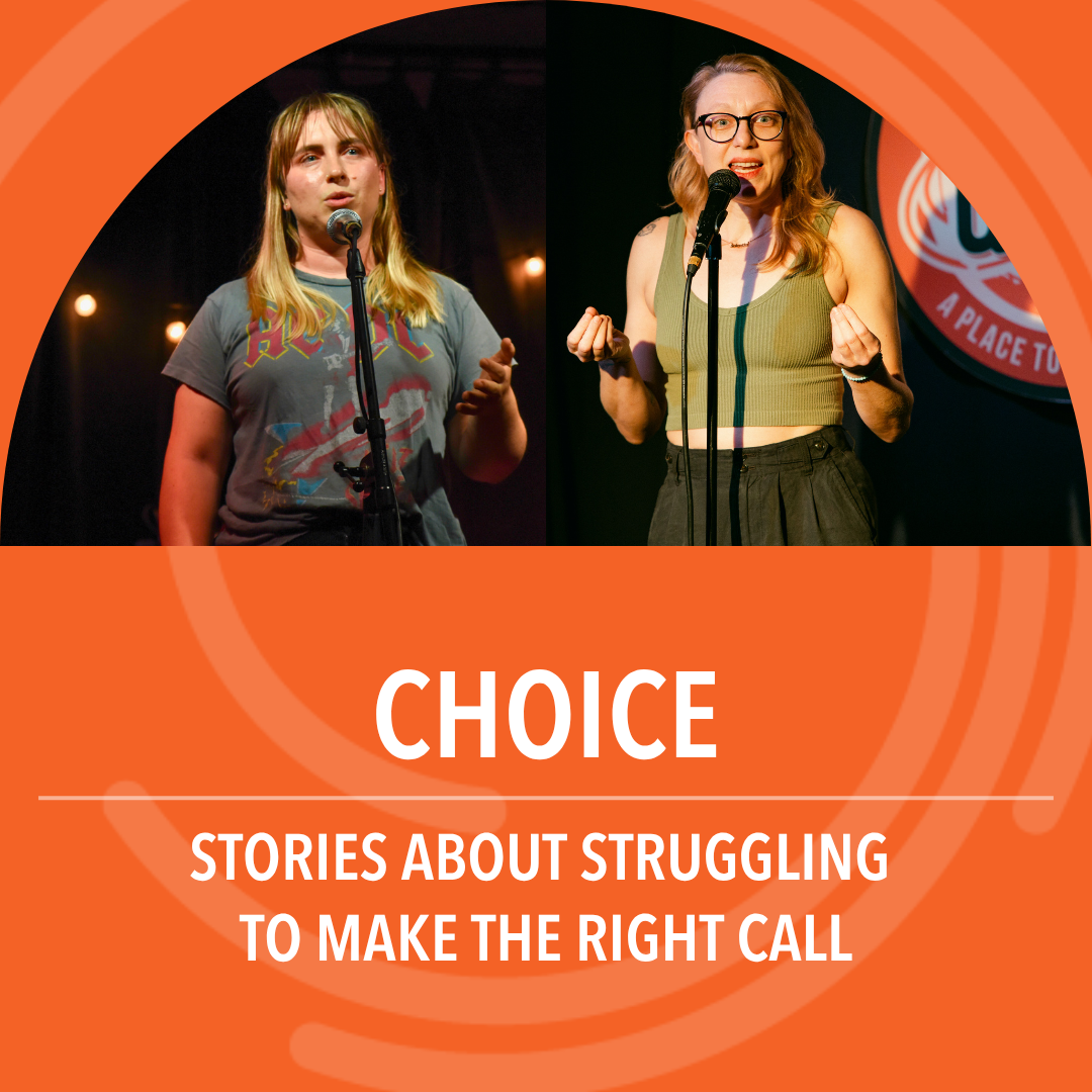 Choice: Stories about struggling to make the right call