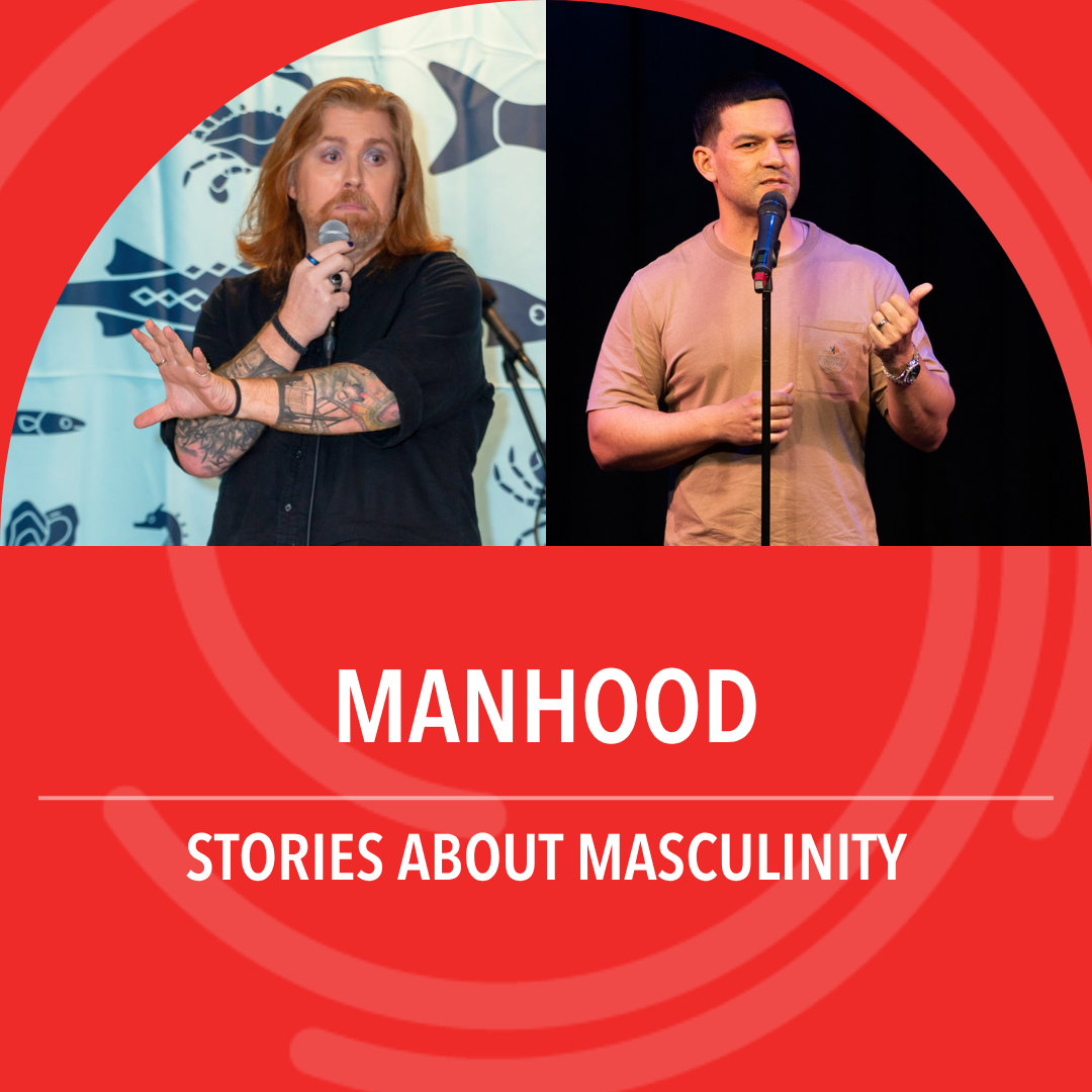 Manhood: Stories about masculinity