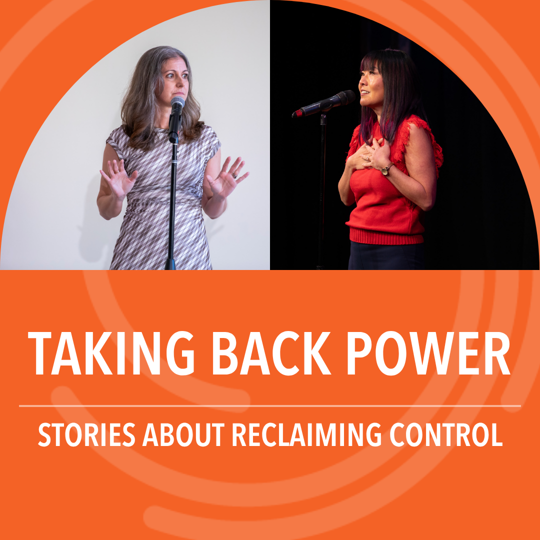 Taking Back Power: Stories about reclaiming contro