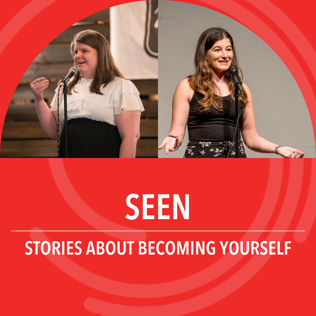 Seen: Stories about becoming yourself