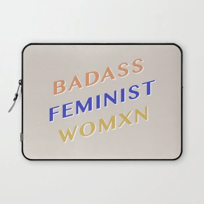 badass-feminist-womxn-laptop-sleeves.jpg