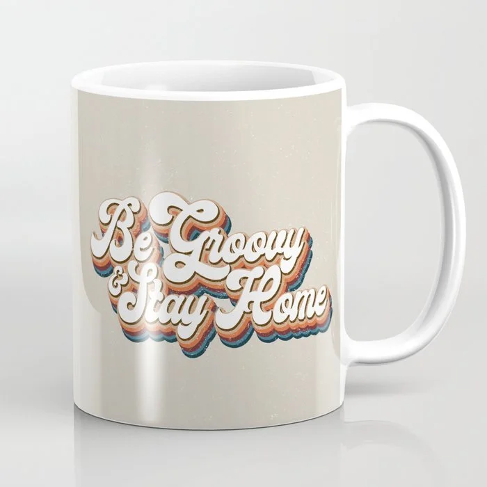 be-groovy-stay-home-mugs.jpg