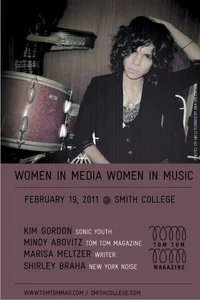 Hey NYC Ladies–check this out:
meltzer :
I’m going to be on a panel at Smith College on Feb 19th with Kim Gordon, Shirley Braha, and Mindy Abovitz. You should come. I’m really psyched.