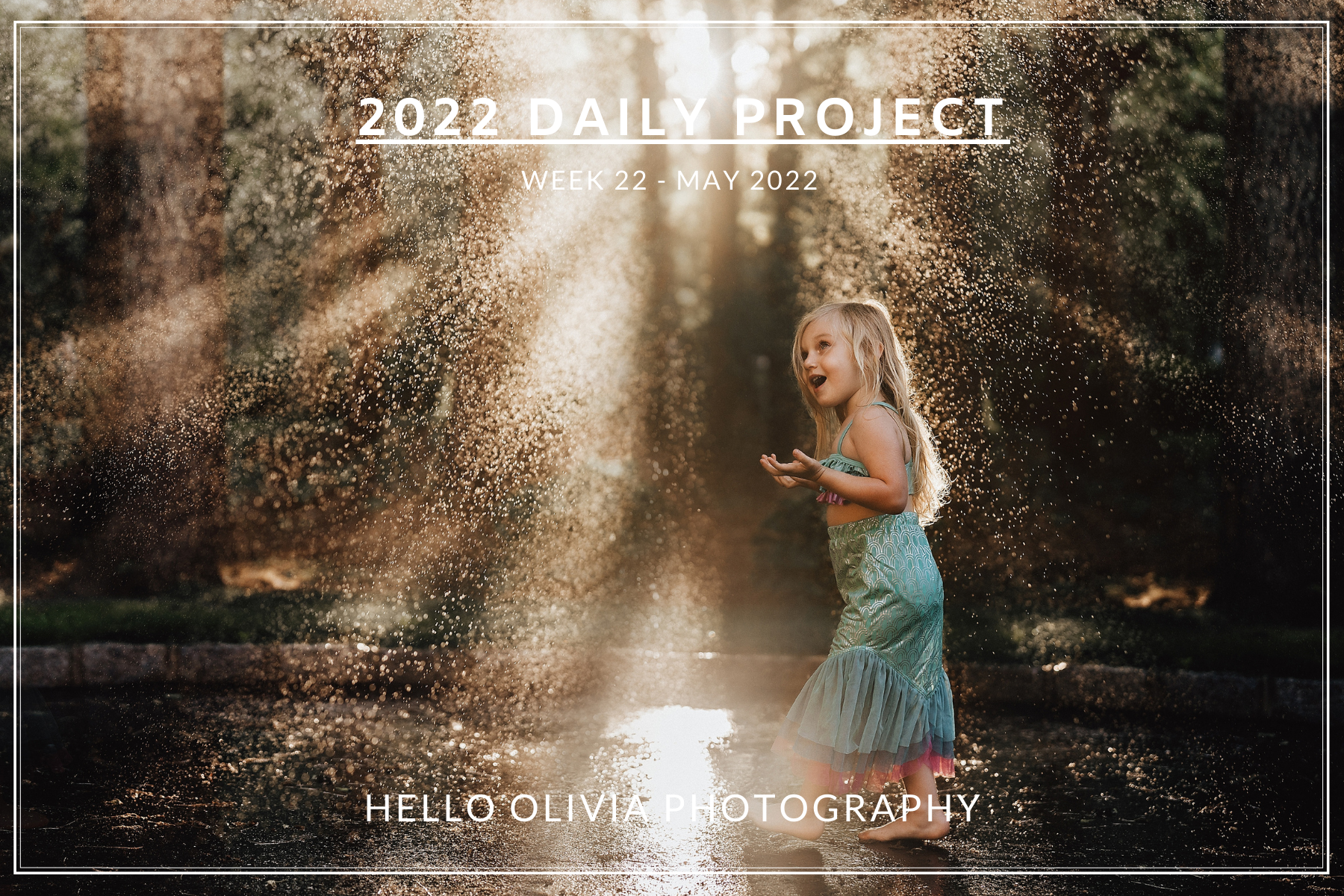 2022 Daily Project  - Week 21 | Long Island Family Photography - Hello Olivia Photographer