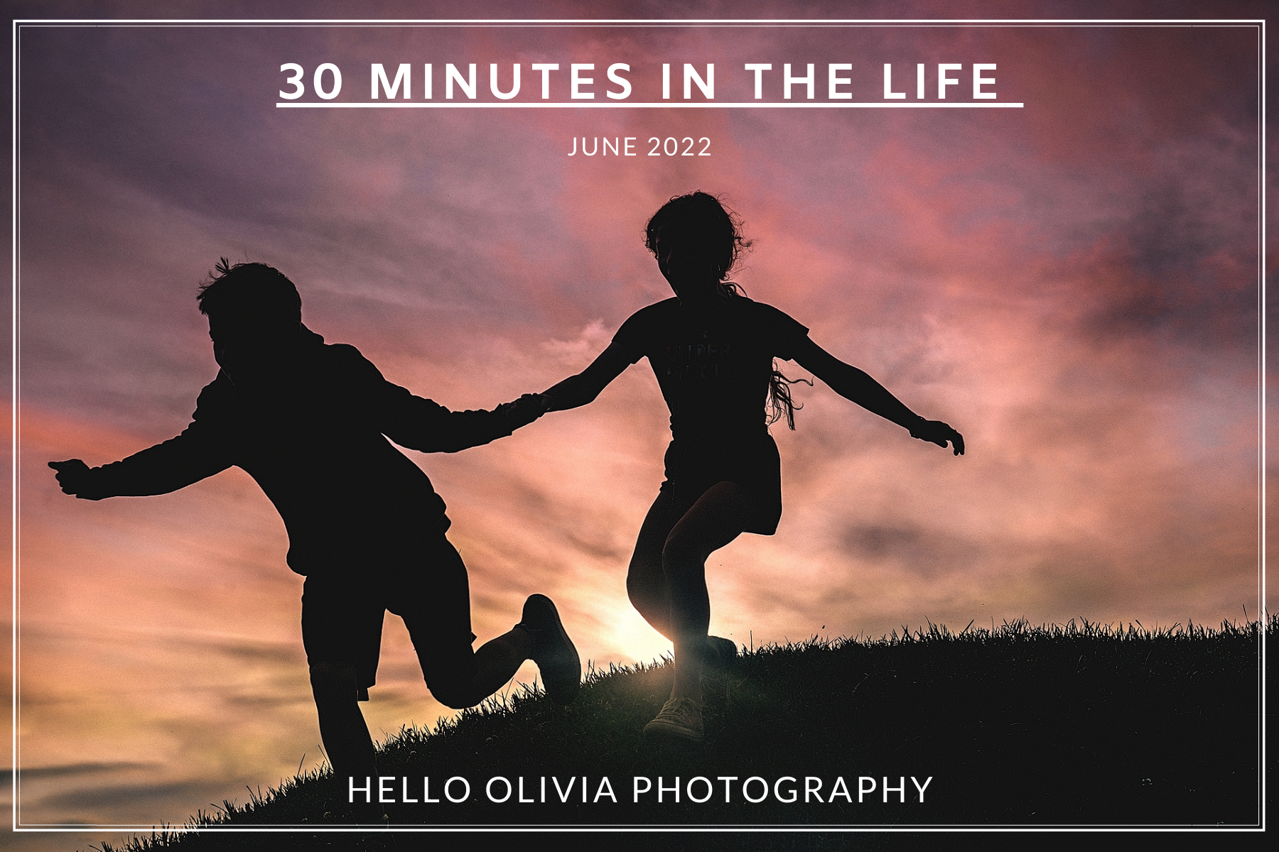 2022 Daily Project - Week 22 + 23 | Long Island Family Photography - Hello Olivia Photographer