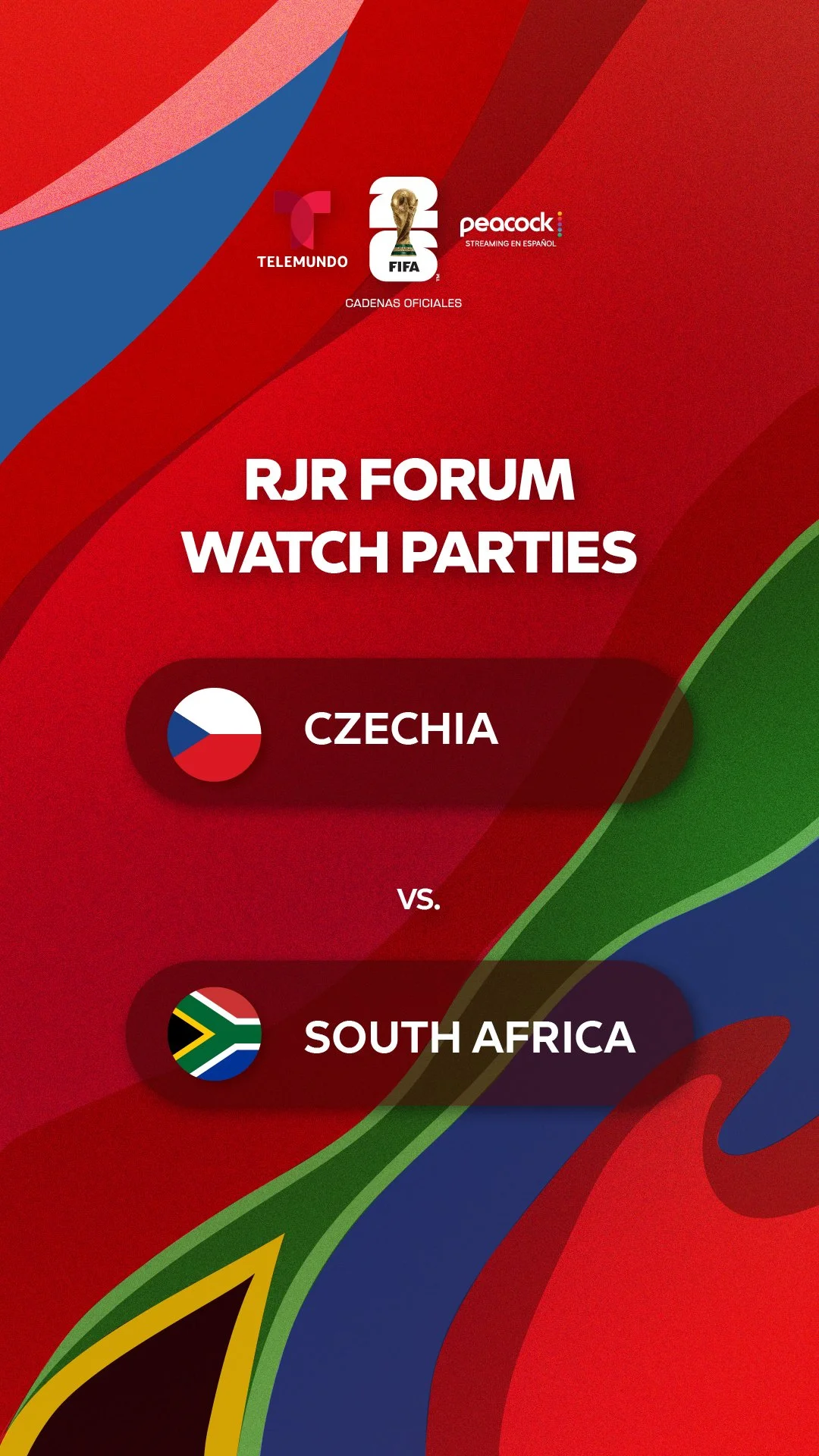 FIFA 2026_RJRForum_ WatchParties_9X16_Czechia_vs_SouthAfrica.jpg