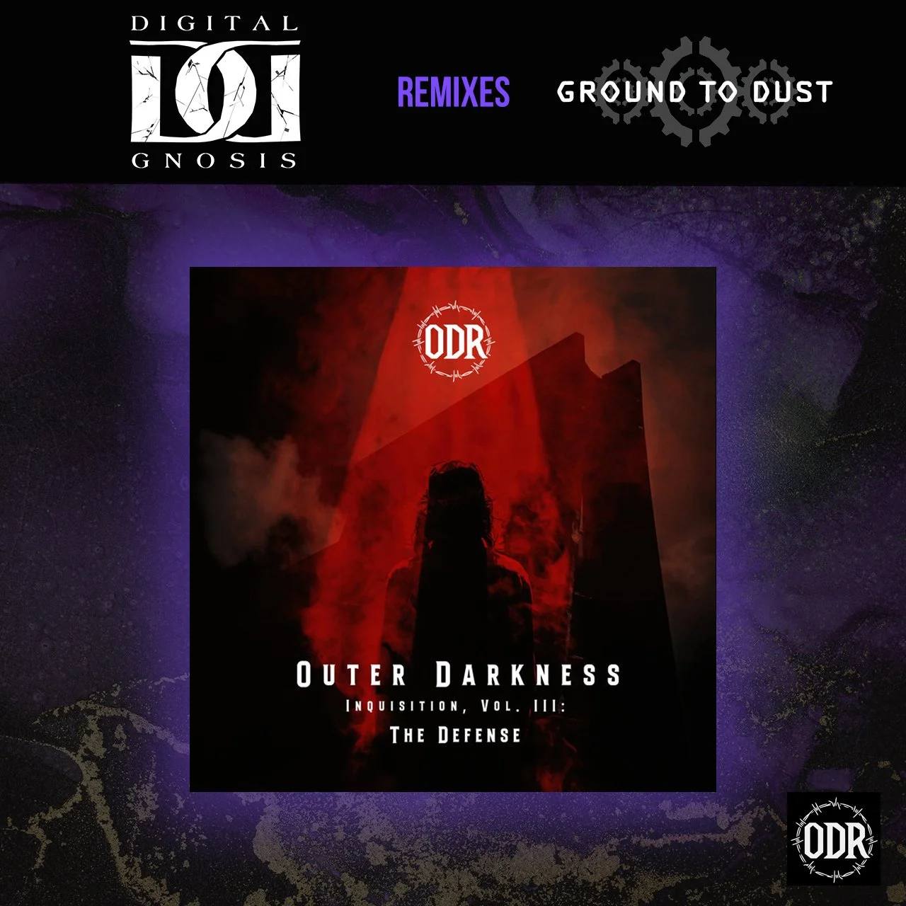 REMIX: Digital Gnosis remixes Ground To Dust for Outer Dark Records