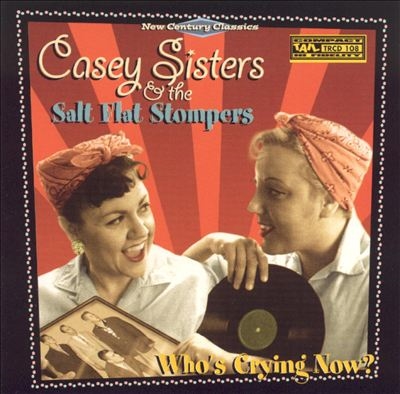 CASEY SISTERS & THE SALT FLAT STOMPERS