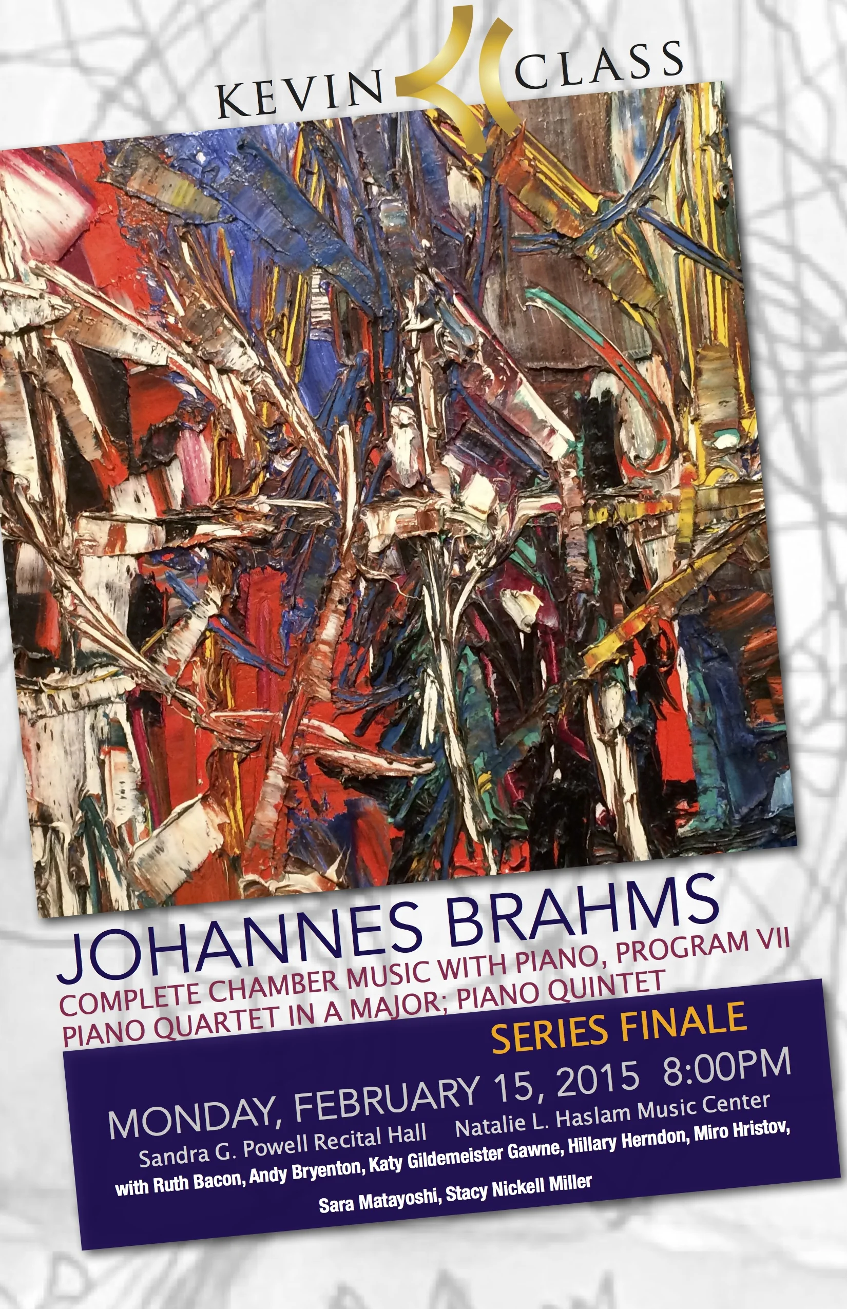 Kevin Class plays Complete Chamber Music, with Piano, of Brahms.  Program VII