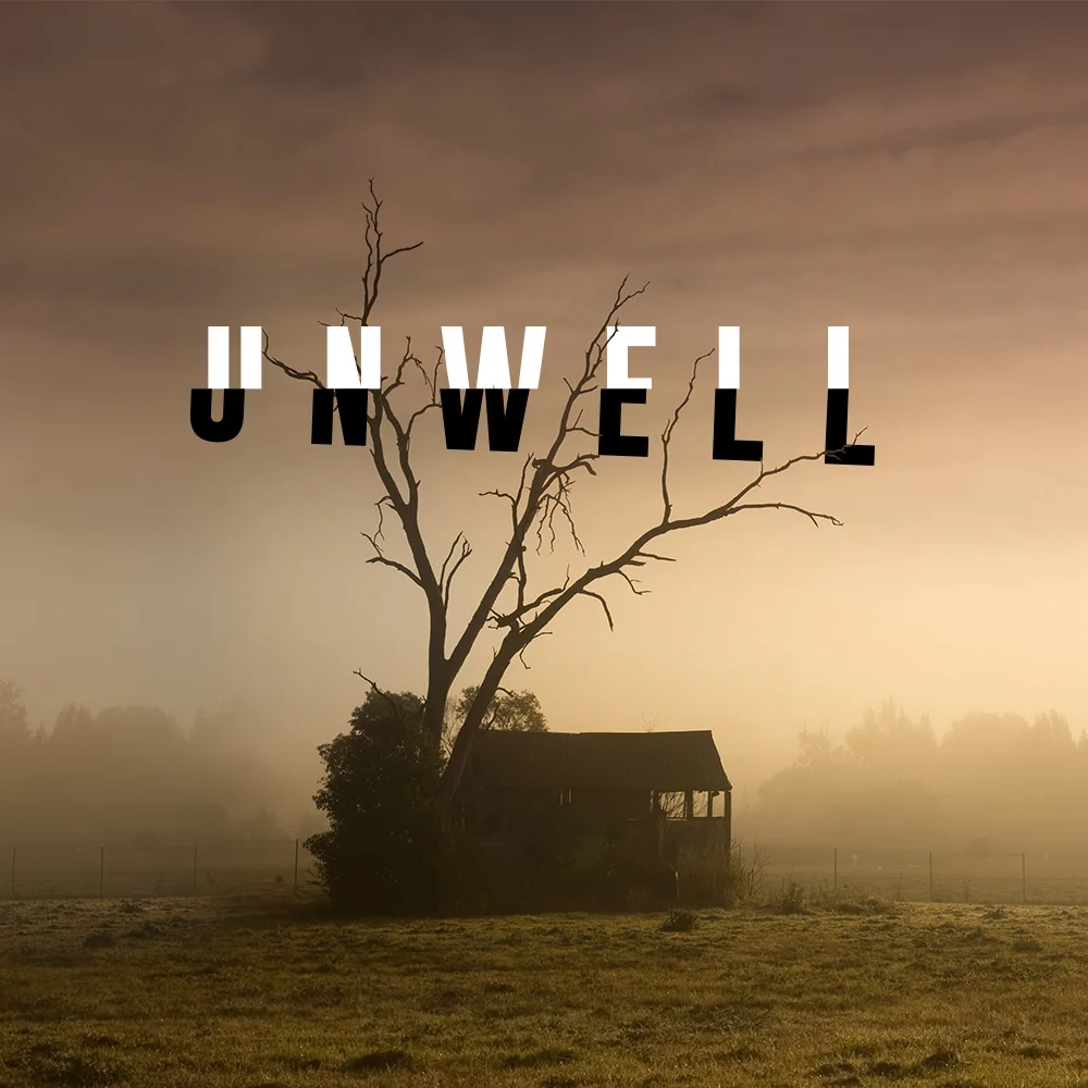 Unwell 1.jpg