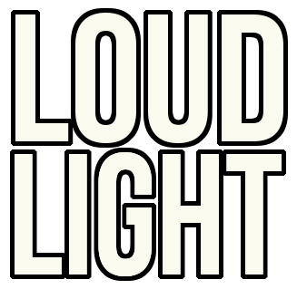 Loud Light