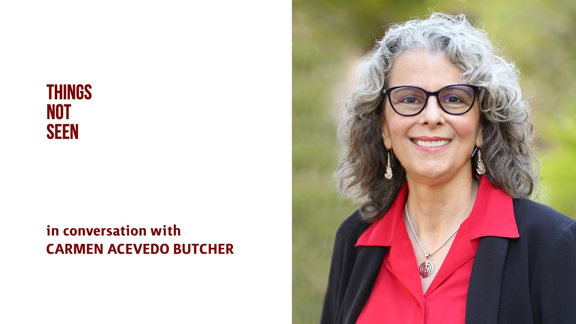 Practice of the Presence: Carmen Acevedo Butcher [Rebroadcast]