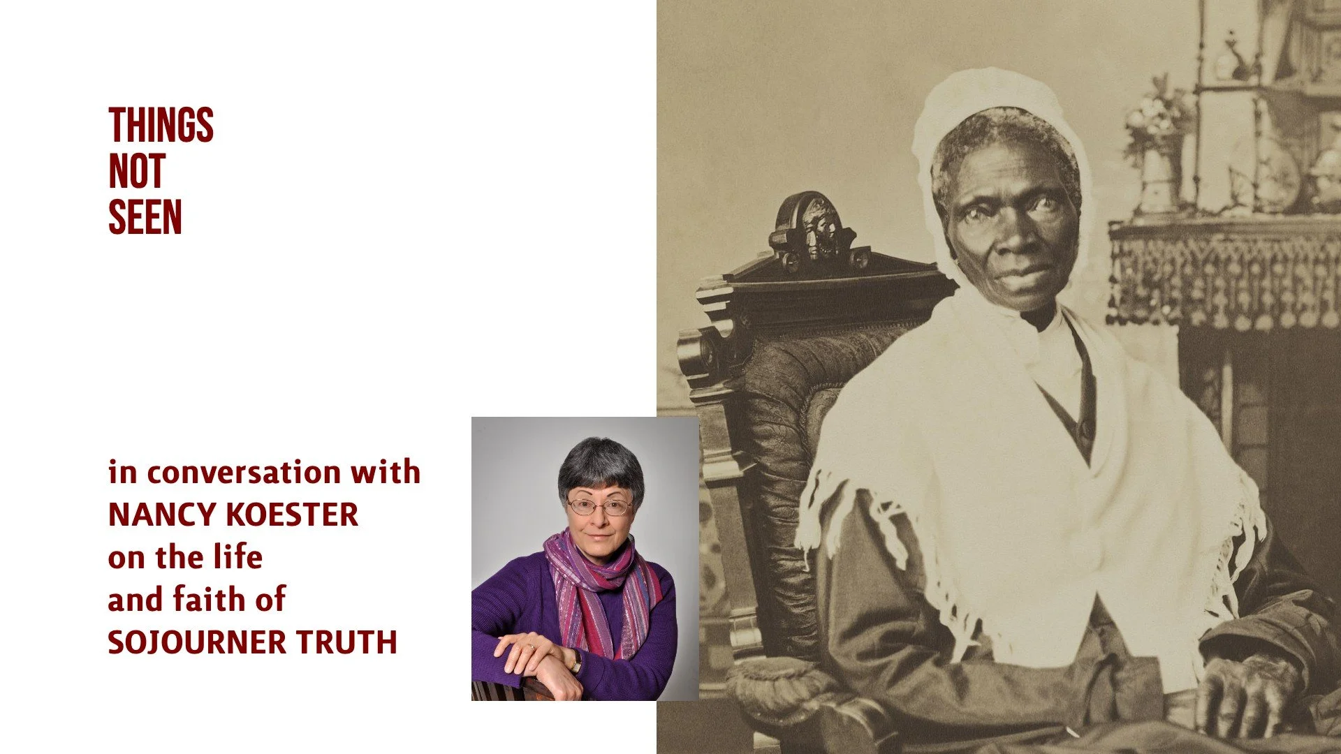 The Life of Sojourner Truth: Nancy Koester