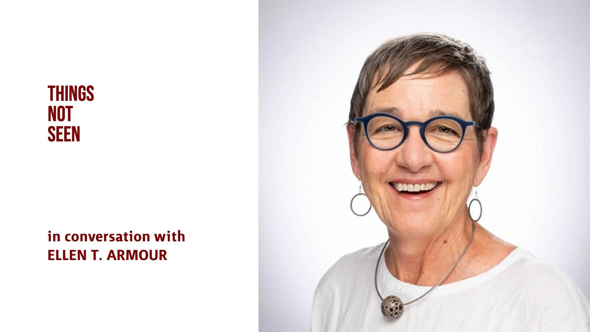 Seeing and Believing: Ellen T. Armour