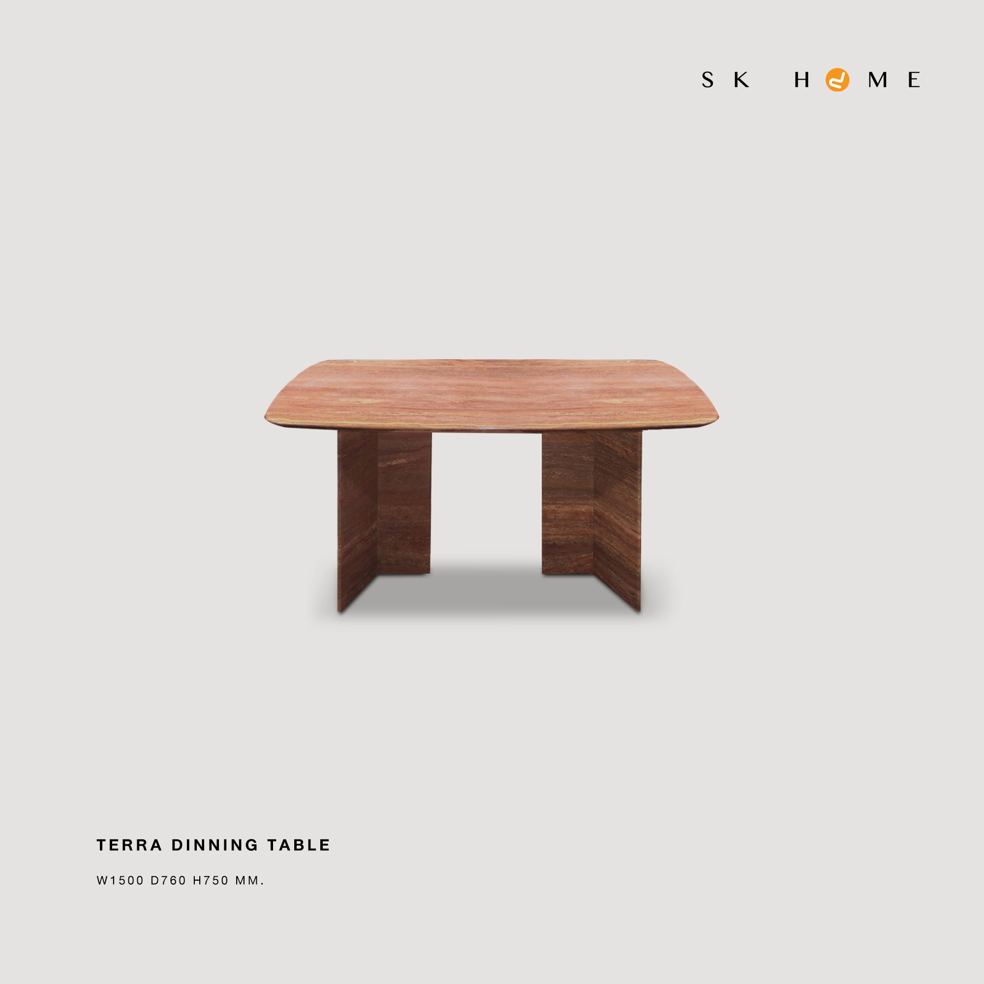 Terra Dinning table
