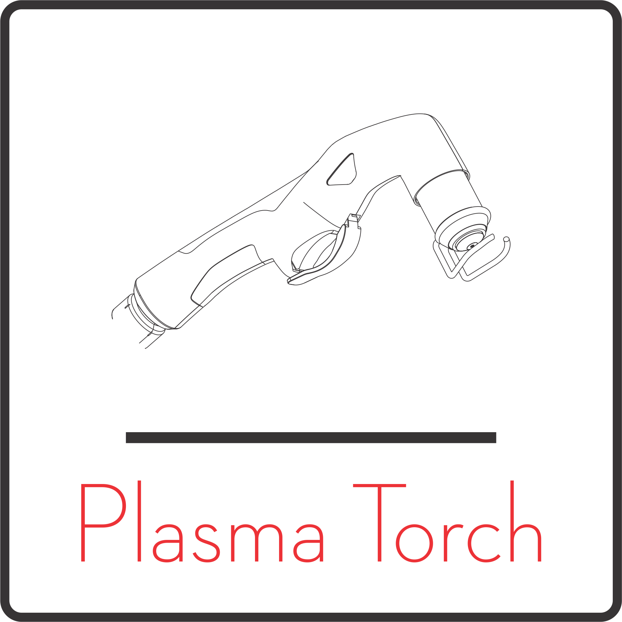 Line drawing of a plasma torch device with the label "Plasma Torch" in red text below.