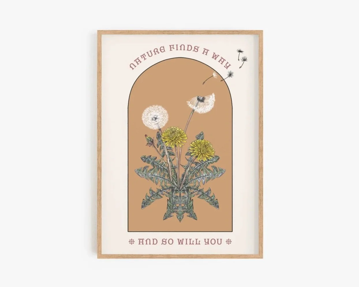Nature Finds A Way, And So Will You Art Print