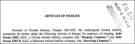 Articles of merger filed in Florida show that four Florida-registered companies were merged into a fifth Florida-registered company, Jade Ocean 3203, LLC in 2014. Two years later, Jade Ocean 3203, LLC appears to have been merged into Delaware-regist…