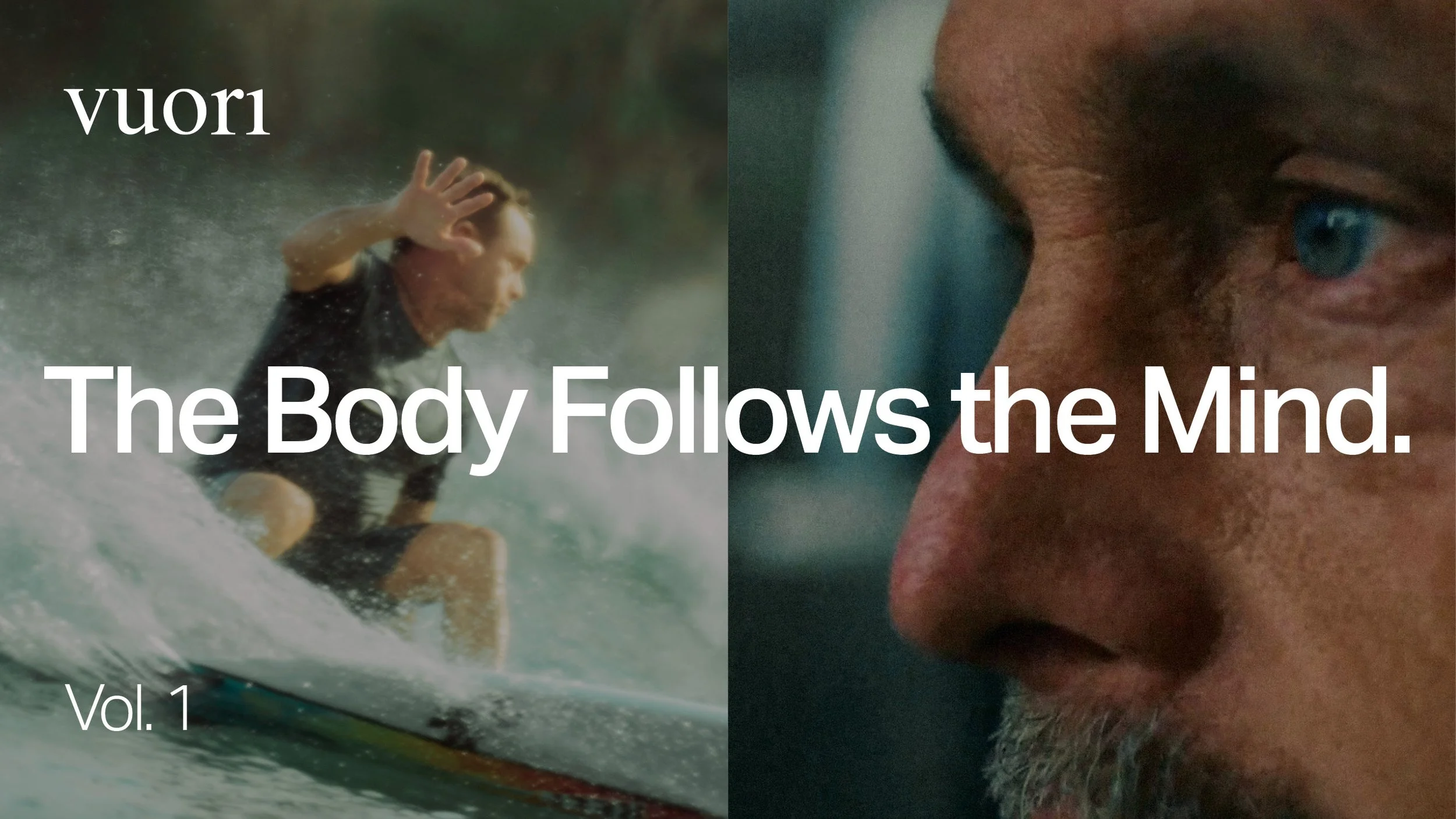 Vuori - Taylor Knox - The Body Follows The Mind