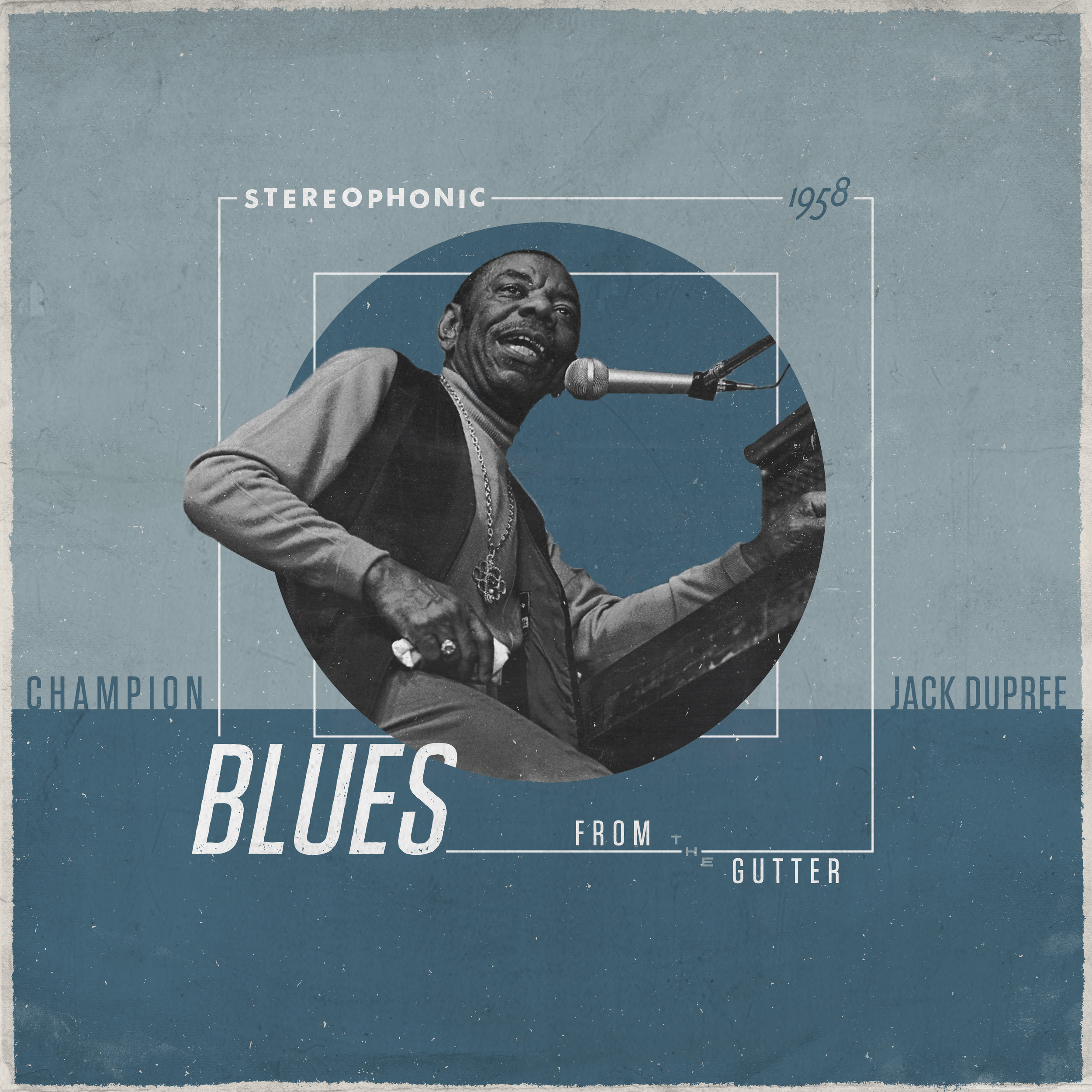 AAM #1: Blues From the Gutter, Champion Jack Dupree