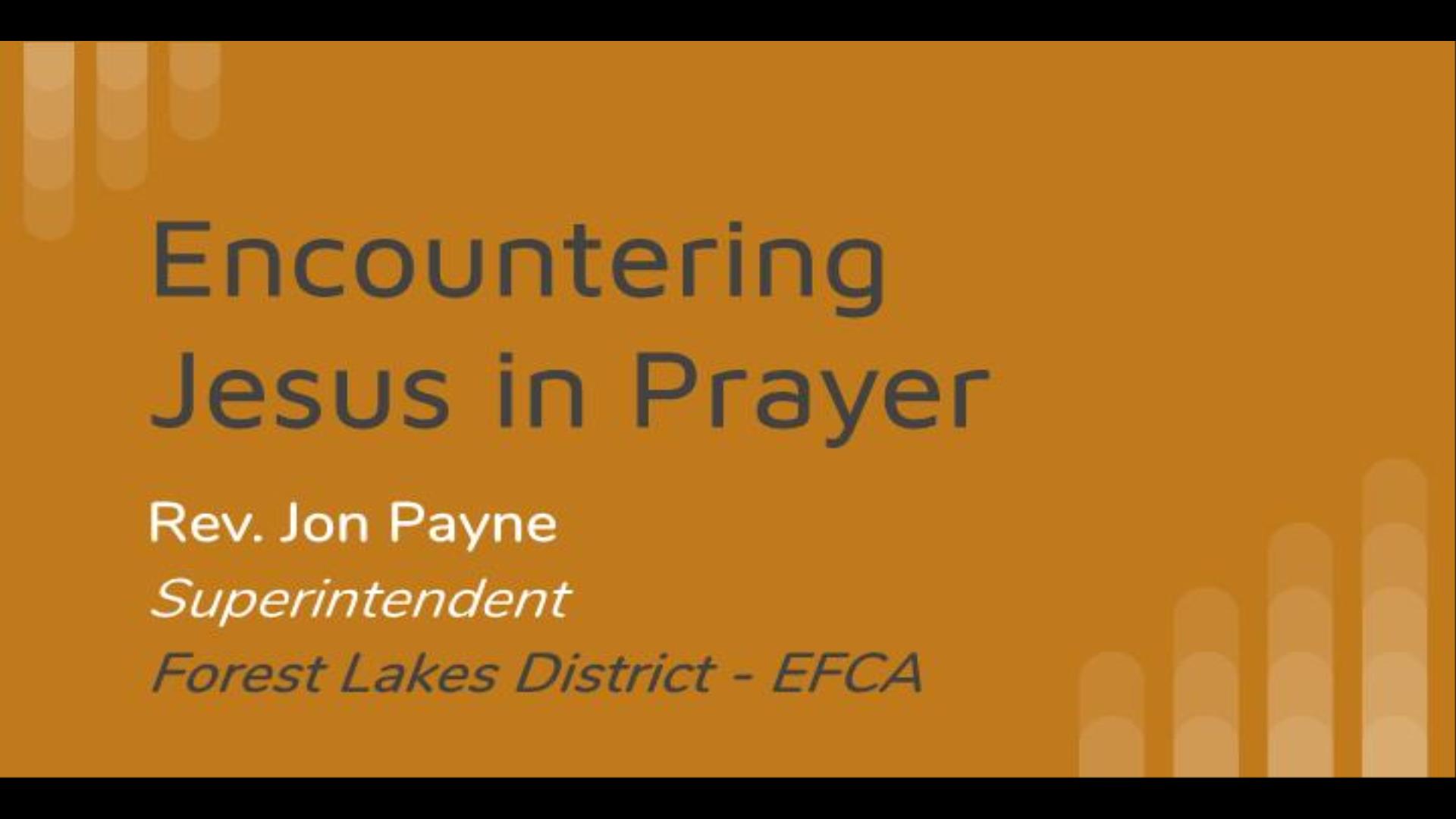 Encountering Jesus in Prayer