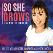 So She Grows podcast