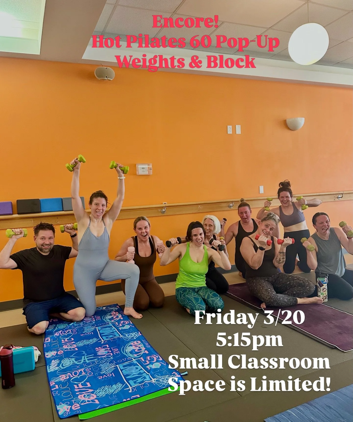 Happy Hump Day, yogis!  Don&rsquo;t miss out on the encore presentation of the &ldquo;Hot Pilates 60 with Weights and Block&rdquo; Pop-Up class this Friday 3/20 at 5:15pm special time in the Small Classroom with Diana.  Thanks to those who attended l