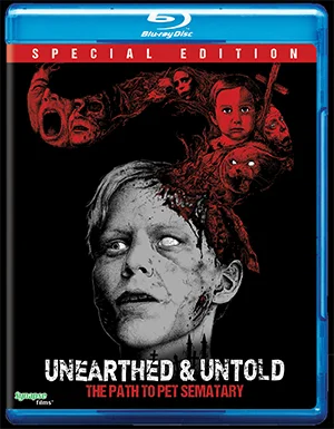 Unearthed-&-Untold-the-Path-to-Pet-Sematary-Blu-ray-Alternate-Cover.jpg