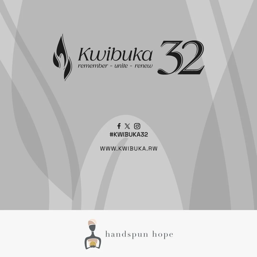 Today we stand with the women of Handspun Hope, as well as the nation of Rwanda, in remembrance.

As we honor Kwibuka, we pause to reflect on the lives lost, the resilience of a nation, and the strength of the Rwandan people. We remember not only wit