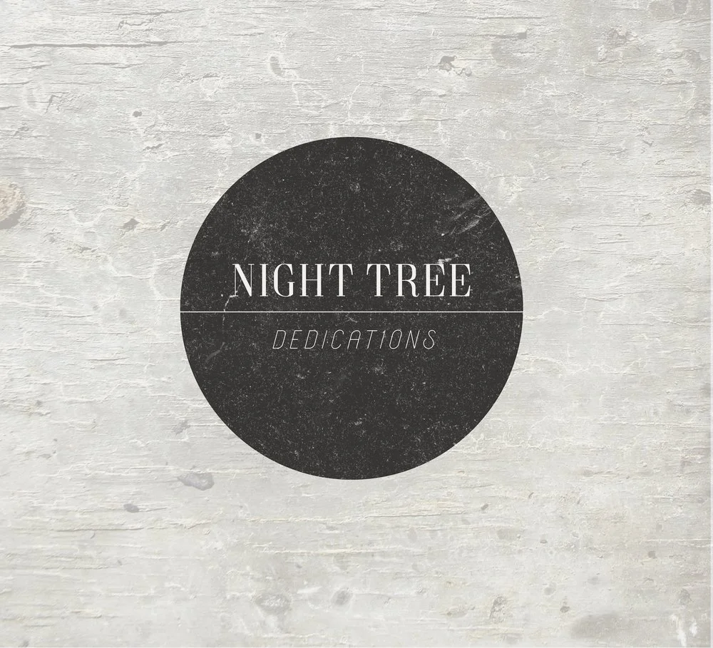 Night Tree’s latest album Dedications out now