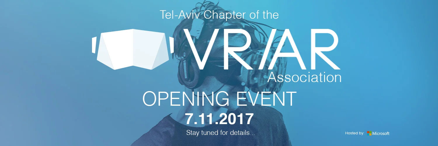 VRARA Israel Chapter event at Microsoft StartHUB